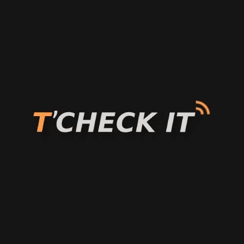 T'Check It